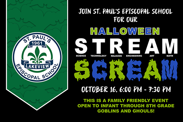 Join us for St. Paul's STREAM Scream October 16 from 6PM-7:30PM